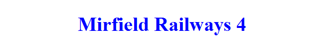 Mirfield Railways 4