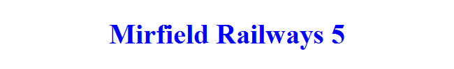 Mirfield Railways 5