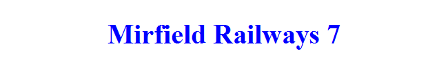 Mirfield Railways 7